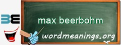 WordMeaning blackboard for max beerbohm